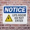 Signmission UPS Room Do Not Enter OSHA Notice Sign, Plastic, 10in W x 7in L, 2PK OS-2PACK-NS-P-710-L-18786 - alternate 6